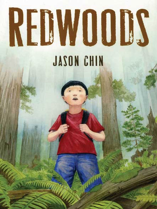 Title details for Redwoods by Jason Chin - Wait list